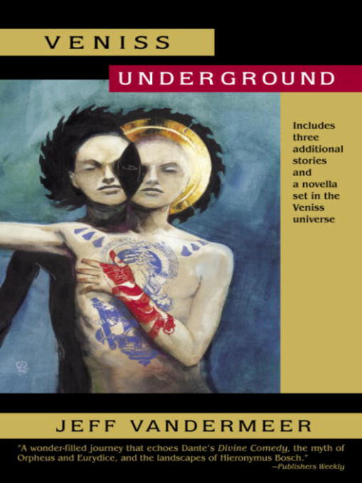 Title details for Veniss Underground by Jeff VanderMeer - Available